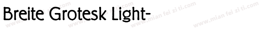 Breite Grotesk Light字体转换